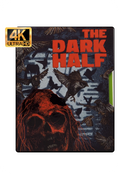 The Dark Half (4K UHD / Blu-Ray)